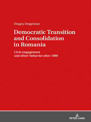 cover image of Democratic Transition and Consolidation in Romania